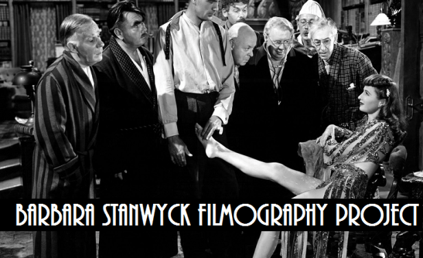 This film was viewed for the Barbara Stanwyck Filmography Project. To see more reviews from this project, visit my Listography page!