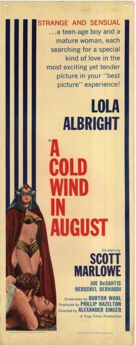 Though A Cold Wind in August is better than your average exploitation flick, it was marketed with a scantily-clad Lola Albright and a saucy tagline about forbidden love. (Image via Movie Goods)